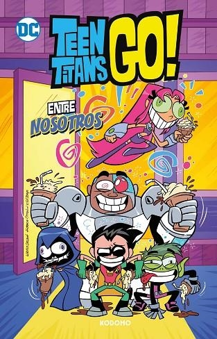 TEEN TITANS GO! VOL. 9: ENTRE NOSOTROS (BIBLIOTECA SUPER KODOMO) | 9788419866516 | FRIDOLFS, DEREK/FISCH, SHOLLY/COHEN, IVAN