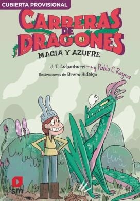 CARRERAS DE DRAGONES 2: MAGIA Y AZUFRE | 9788411823890 | REYNA, PABLO C.