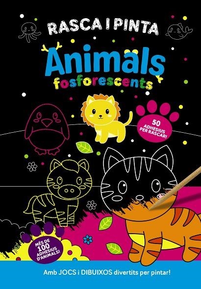 RASCA I PINTA ANIMALS FOSFORESCENTS | 9788413493107 | VARIOS AUTORES