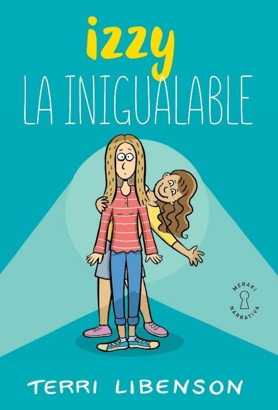 IZZY. LA INIGUALABLE | 9788412789034 | TERRI LIBENSON