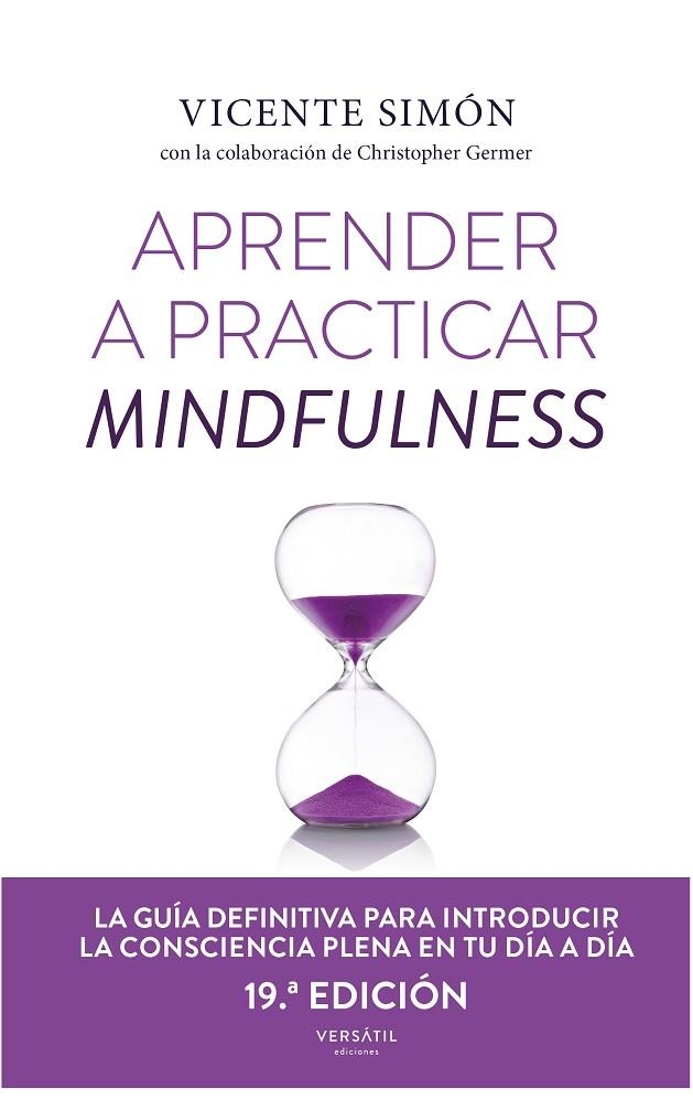 APRENDER A PRACTICAR MINDFULNESS | 9788418883798 | SIMÓN, VICENTE/GEMBER, CHRISTOPHER