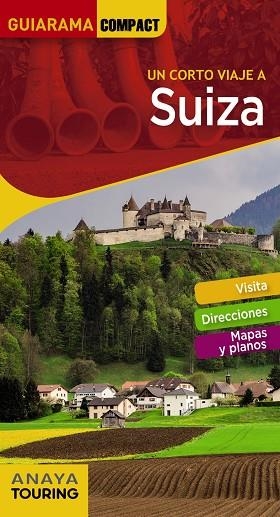 SUIZA | 9788491580423 | ANAYA TOURING/URUEÑA CUADRADO, ISABEL