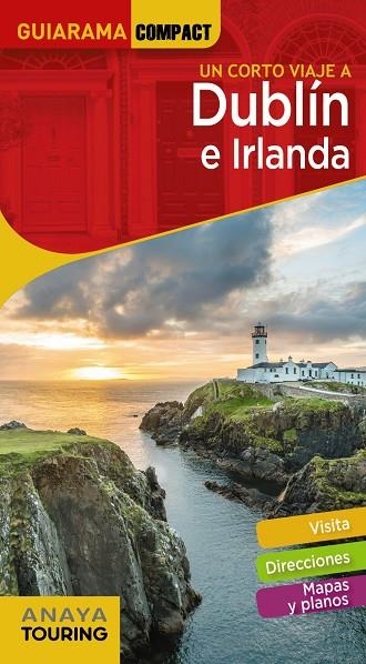 DUBLÍN E IRLANDA | 9788491582618 | ANAYA TOURING/BLANCO BARBA, ELISA