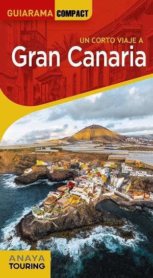 GRAN CANARIA | 9788491584612 | HERNÁNDEZ BUENO, MARIO/MARTÍNEZ I EDO, XAVIER