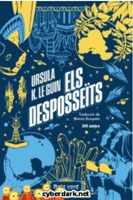 ELS DESPOSSEÏTS (EDICIÓ 50 ANIVERSARI) | 9788419206244 | K. LE GUIN, URSULA