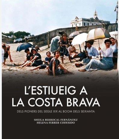 L'ESTIUEIG A LA COSTA BRAVA | 9788419736444 | BERROCAL, SHEILA/FERRER, HELENA