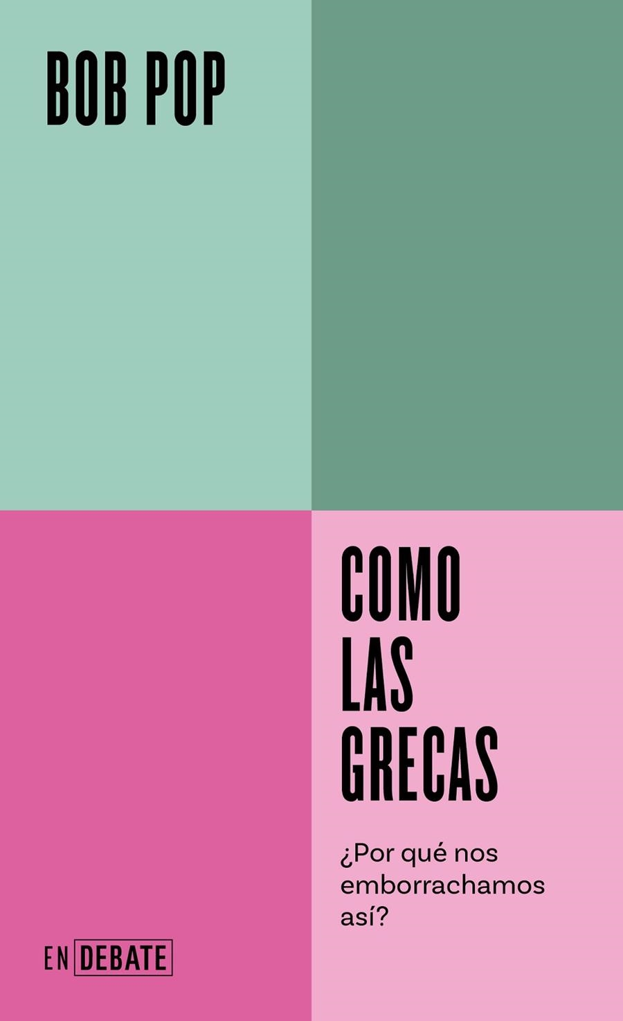 COMO LAS GRECAS | 9788419951380 | POP, BOB