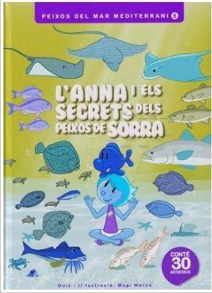 L'ANNA I ELS SECRETS DELS PEIXOS DE SORRA | 9788409581399 | MARCÉ ROLANDO, MAGÍ