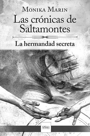 LAS CRÓNICAS DE SALTAMONTES - LA HERMANDAD SECRETA | 9788412761276 | MARIN, MONIKA