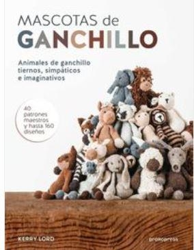 MASCOTAS DE GANCHILLO | 9788415967514 | LORD, KERRY