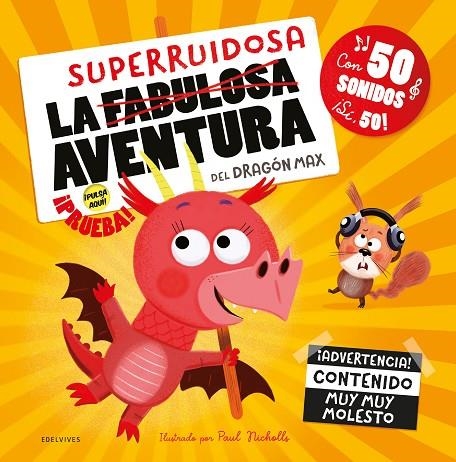 LA SUPERRUIDOSA AVENTURA DEL DRAGÓN MAX | 9788414057537