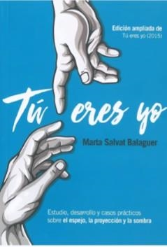 TÚ ERES YO | 9788409406579 | SALVAT BALAGUER, MARTA