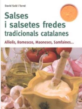 SALSES I SALSETES FREDES TRADICIONALS CATALANES | 9788417116804 | DAVID SOLÉ I TORNÉ