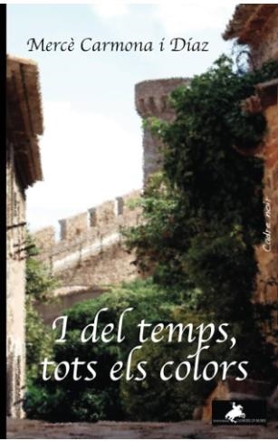 I DEL TEMPS, TOTS ELS COLORS | 9788412743364 | CARMONA I DÍAZ, MERCÈ