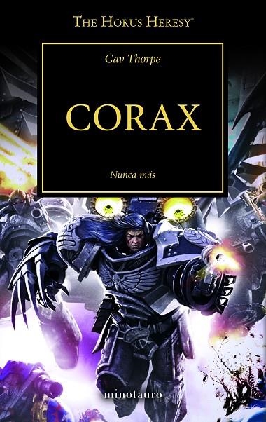 THE HORUS HERESY Nº 40/54 CORAX | 9788445006313 | THORPE, GAV