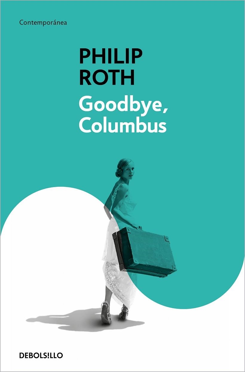 GOODBYE, COLUMBUS | 9788483464854 | ROTH, PHILIP