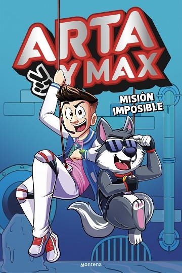 ARTA Y MAX 2 - MISIÓN IMPOSIBLE | 9788419848994 | GAME, ARTA