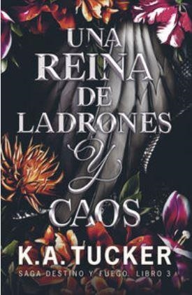 UNA REINA DE LADRONES Y CAOS | 9788419621429 | TUCKER, K.A.