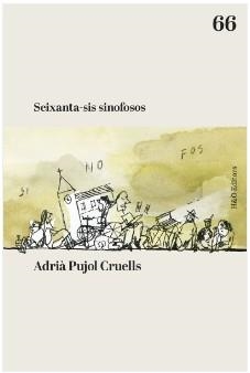 SEIXANTA-SIS SINOFOSOS | 9788412808919 | PUJOL CRUELLS, ADRIÀ