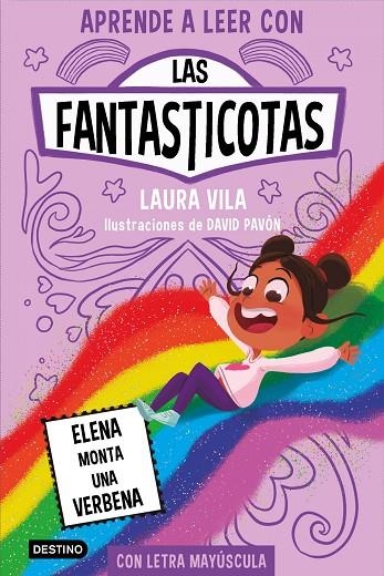 APRENDE A LEER CON LAS FANTASTICOTAS 9. ELENA MONTA UNA VERBENA | 9788408286899 | VILA, LAURA