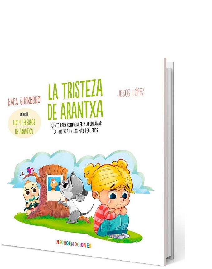 LA TRISTEZA DE ARANTXA | 9788426736659 | GUERRERO, RAFA