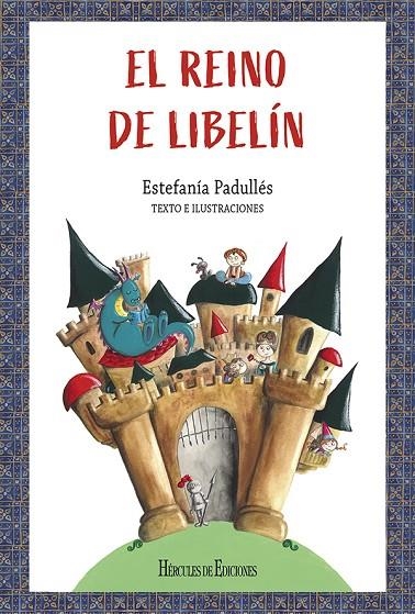 EL REINO DE LIBELÍN | 9788419754394 | PADULLÉS, ESTEFANÍA