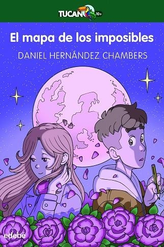 EL MAPA DE LOS IMPOSIBLES | 9788468369723 | HERNÁNDEZ CHAMBERS, DANIEL