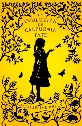 LA EVOLUCIÓN DE CALPURNIA TATE | 9788499181035 | KELLY, JACQUELINE