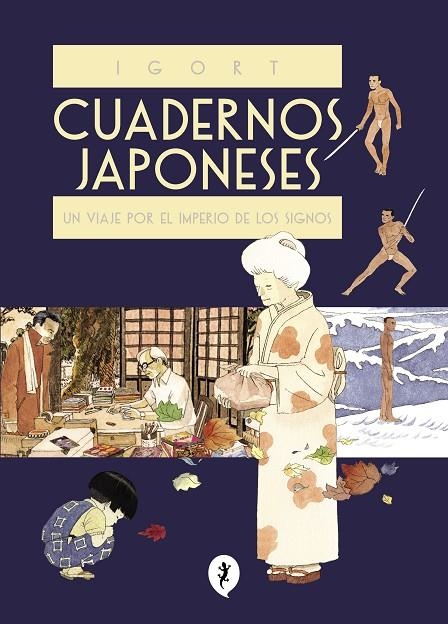 CUADERNOS JAPONESES. UN VIAJE POR EL IMPERIO DE LOS SIGNOS (CUADERNOS JAPONESES | 9788416131228 | IGORT