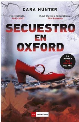 SECUESTRO EN OXFORD | 9788419834058 | HUNTER, CARA