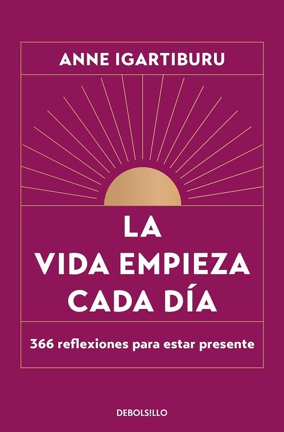 LA VIDA EMPIEZA CADA DÍA | 9788466376082 | IGARTIBURU, ANNE