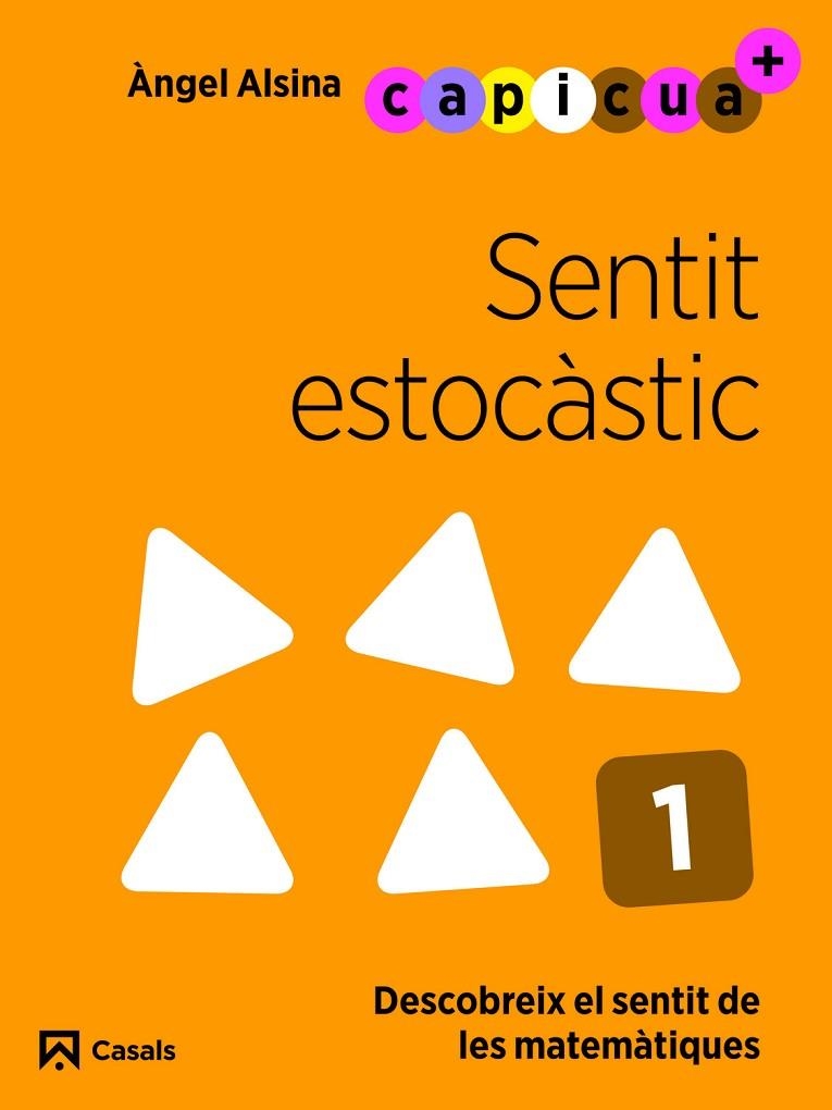 SENTIT ESTOCÀSTIC 1. CAPICUA 3 ANYS | 9788421879887 | ALSINA PASTELLS, ÀNGEL