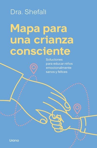 MAPA PARA UNA CRIANZA CONSCIENTE | 9788418714559 | TSABARY, SHEFALI