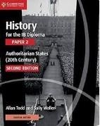 HISTORY FOR THE IB DIPLOMA PAPER 2 AUTHORITARIAN S | 9781108760591 | TODD, ALAN