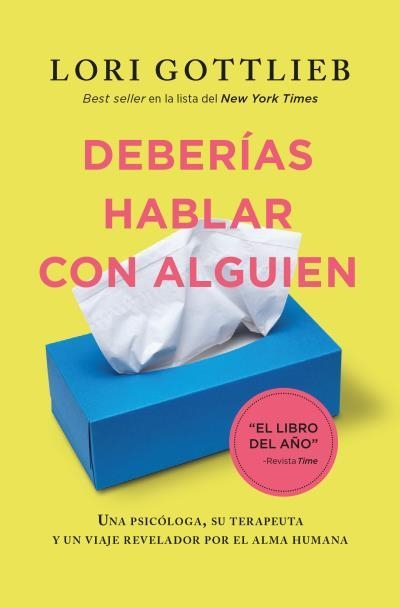 DEBERÍAS HABLAR CON ALGUIEN | 9788419130273 | GOTTLIEB, LORI