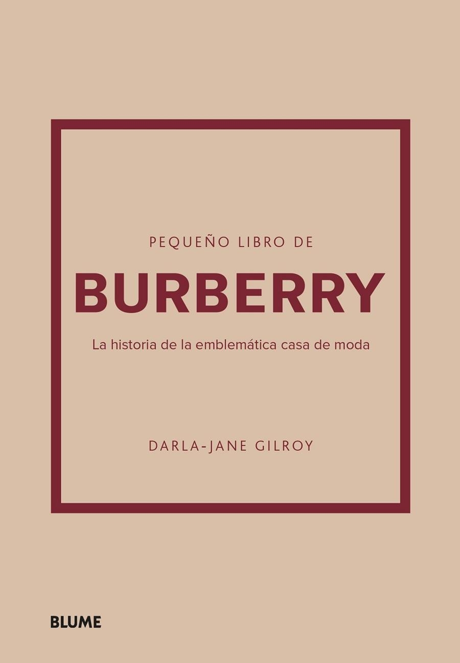 PEQUEÑO LIBRO DE BURBERRY | 9788410048492 | GILROY, DARLA-JANE