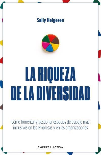 LA RIQUEZA DE LA DIVERSIDAD | 9788416997978 | HELGESEN, SALLY