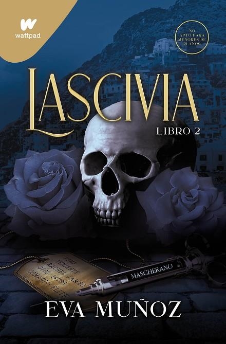 LASCIVIA. LIBRO 2 (PECADOS PLACENTEROS 1) | 9788418798566 | MUÑOZ, EVA