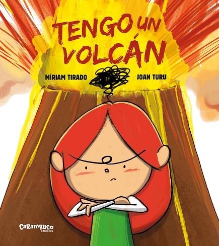 TENGO UN VOLCÁN (TAPA DURA) | 9788417766658 | TIRADO, MÍRIAM