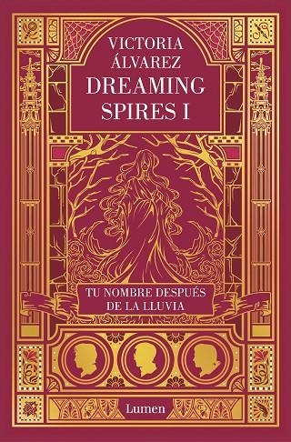 TU NOMBRE DESPUÉS DE LA LLUVIA (DREAMING SPIRES 1) | 9788426401830 | ÁLVAREZ, VICTORIA