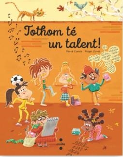 TOTHOM TÉ UN TALENT! | 9788466156882 | CANALS I FERRER, MERCÈ