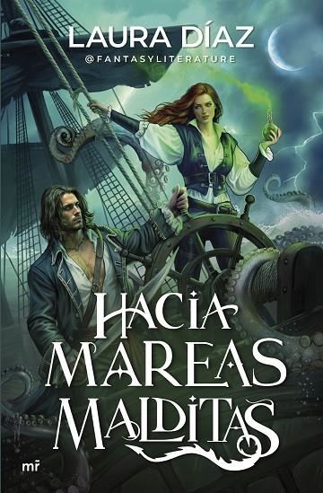 HACIA MAREAS MALDITAS | 9788427052918 | LAURA DÍAZ (@FANTASYLITERATURE)