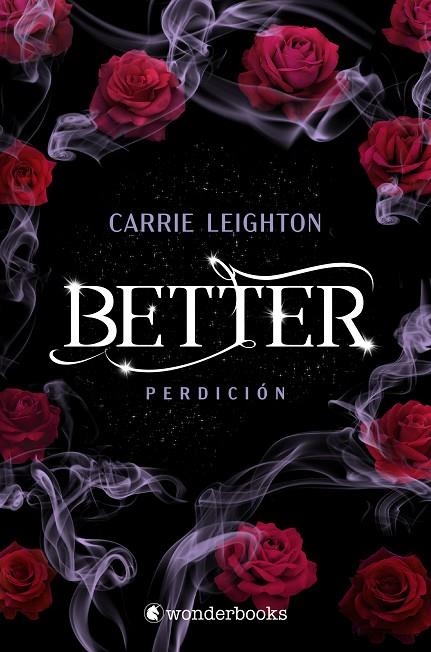 BETTER. PERDICIÓN | 9788418509629 | LEIGHTON, CARRIE