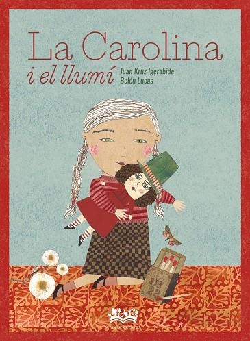 LA CAROLINA I EL LLUMÍÇ | 9788419684240