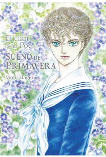 EL CLAN DE LOS POE: SUEÑO DE PRIMAVERA | 9788418739545 | HAGIO, MOTO