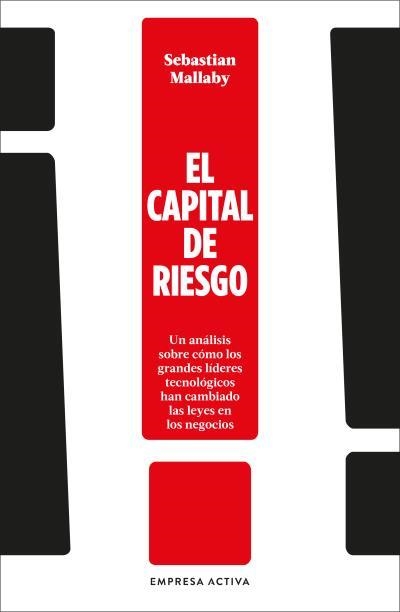 EL CAPITAL DE RIESGO | 9788416997992 | MALLABY, SEBASTIAN