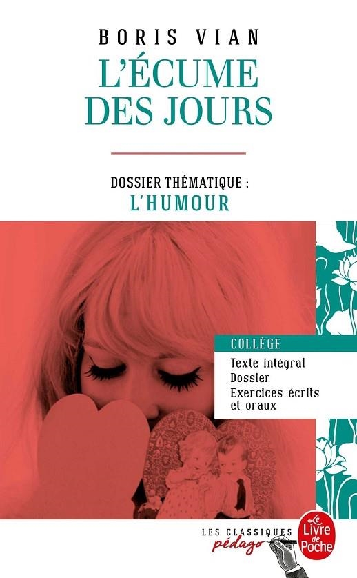 L'ÉCUME DES JOURS (EDITION PÉDAGOGIQUE) | 9782253183167 | VIAN, BORIS