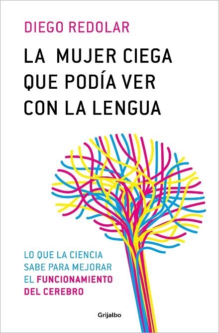 LA MUJER CIEGA QUE PODÍA VER CON LA LENGUA | 9788425366680 | REDOLAR, DIEGO