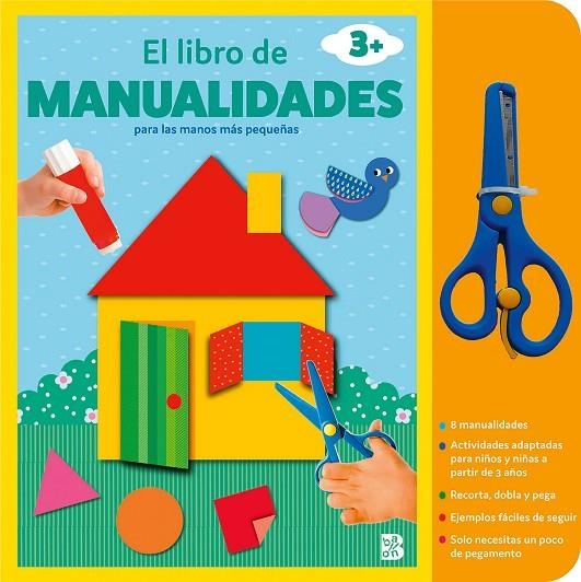 EL LIBRO DE MANUALIDADES CON TIJERAS +3 | 9789403231259 | BALLON