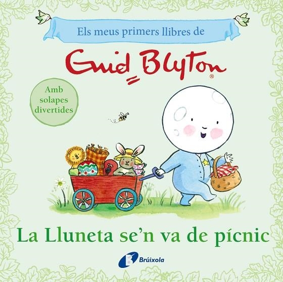 ELS MEUS PRIMERS LLIBRES D'ENID BLYTON. LA LLUNETA SE'N VA DE PÍCNIC | 9788413494098 | BLYTON, ENID